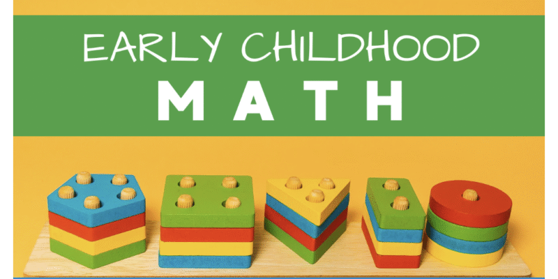 Screenshot of 13 Best Practice Tips for Early Childhood Math Activities
